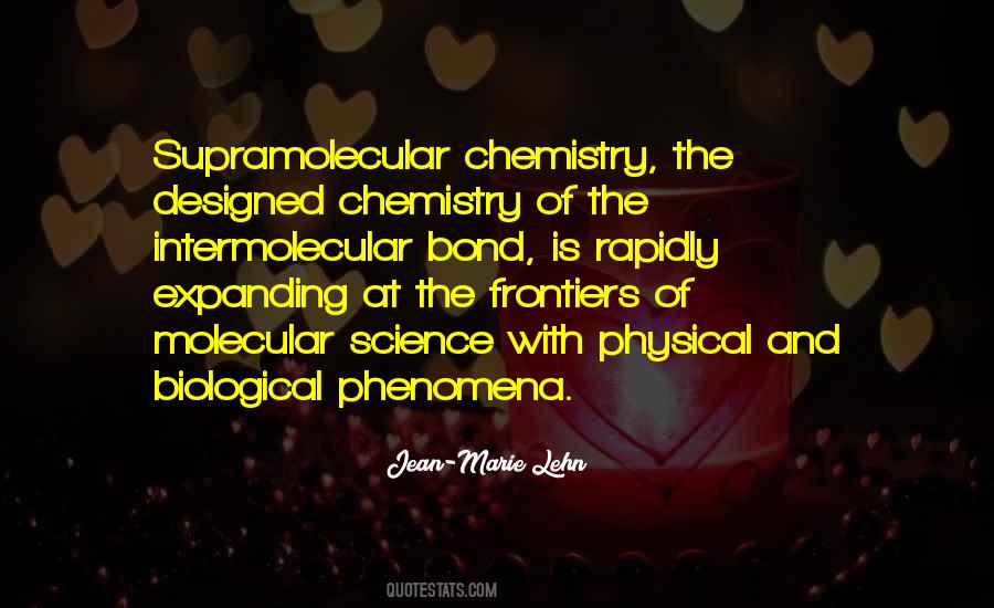 Quotes About Chemistry And Science #1285010