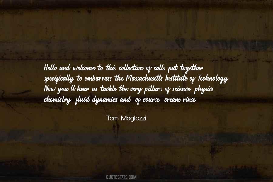 Quotes About Chemistry And Science #370875