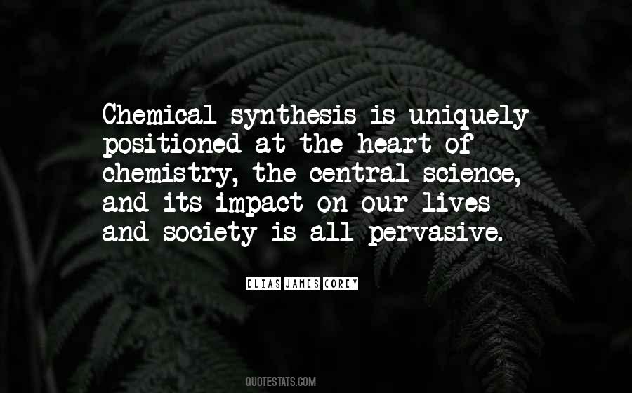 Quotes About Chemistry And Science #458335