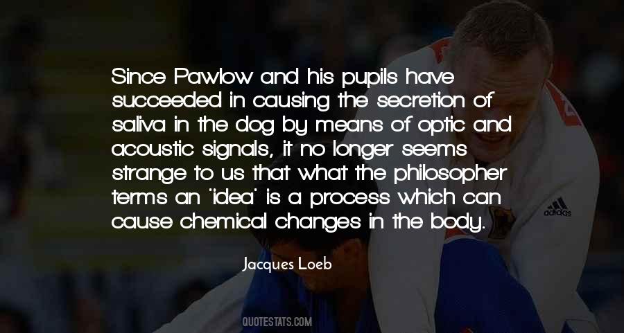 Quotes About Chemistry And Science #8325