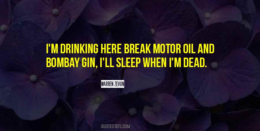 Drinking Gin Quotes #1776771
