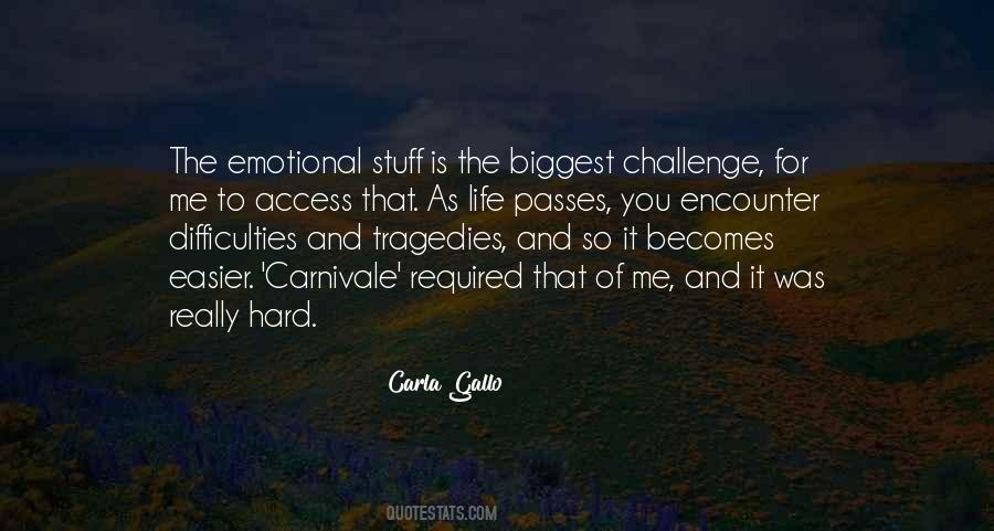 Hard Emotional Quotes #392389
