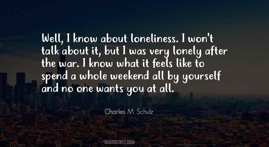 I Like To Talk To You Quotes #1242876
