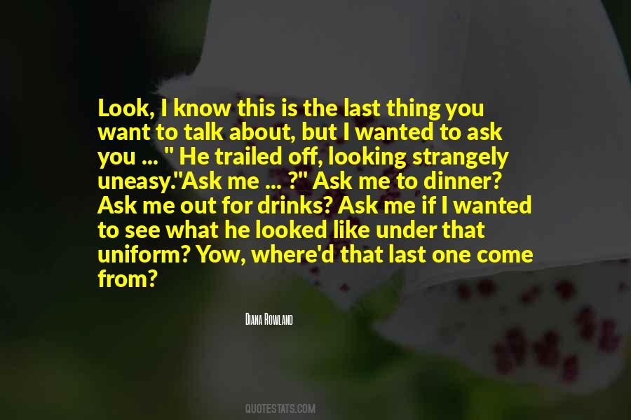I Like To Talk To You Quotes #240127