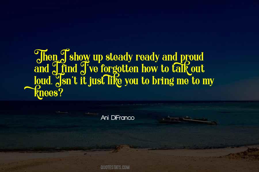 I Like To Talk To You Quotes #356597