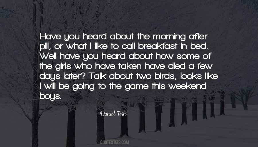 I Like To Talk To You Quotes #462798