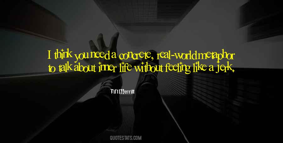 I Like To Talk To You Quotes #9273