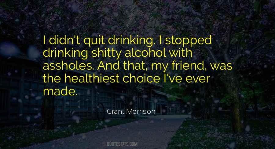 Drinking Quit Quotes #1467910