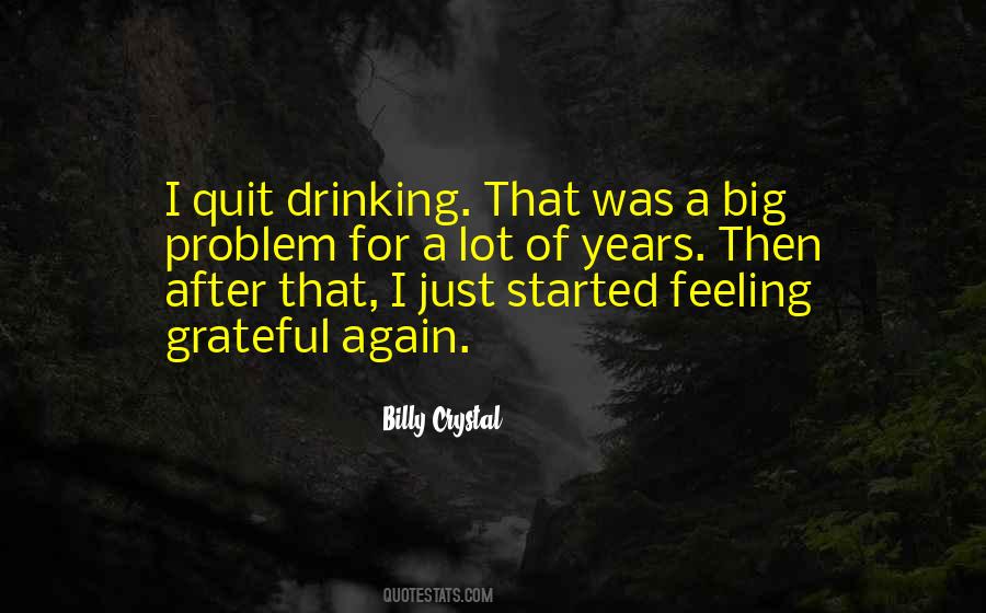 Drinking Quit Quotes #435326