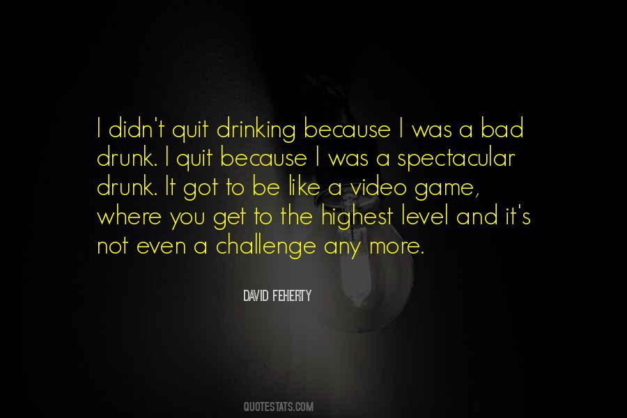 Drinking Quit Quotes #53826