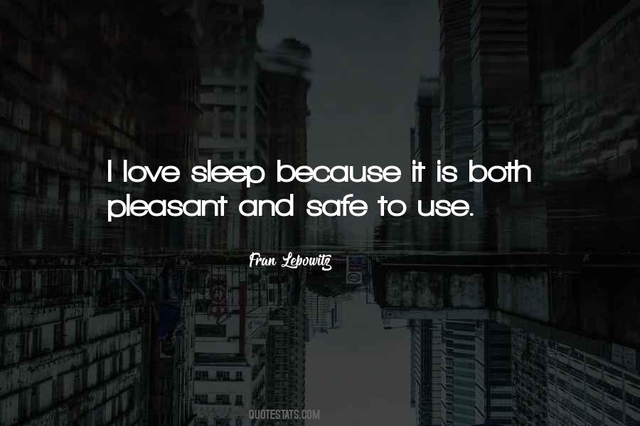 I Love Sleep Quotes #1380210