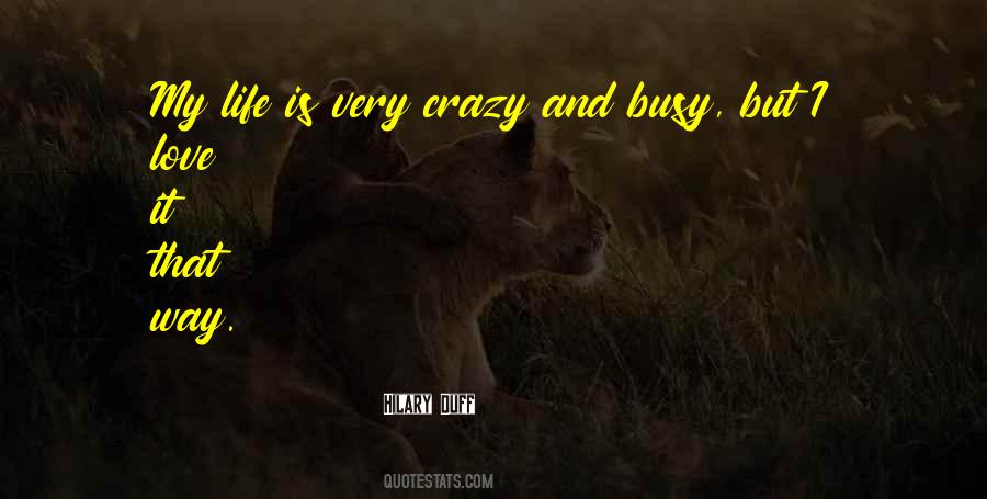 My Crazy Quotes #115740