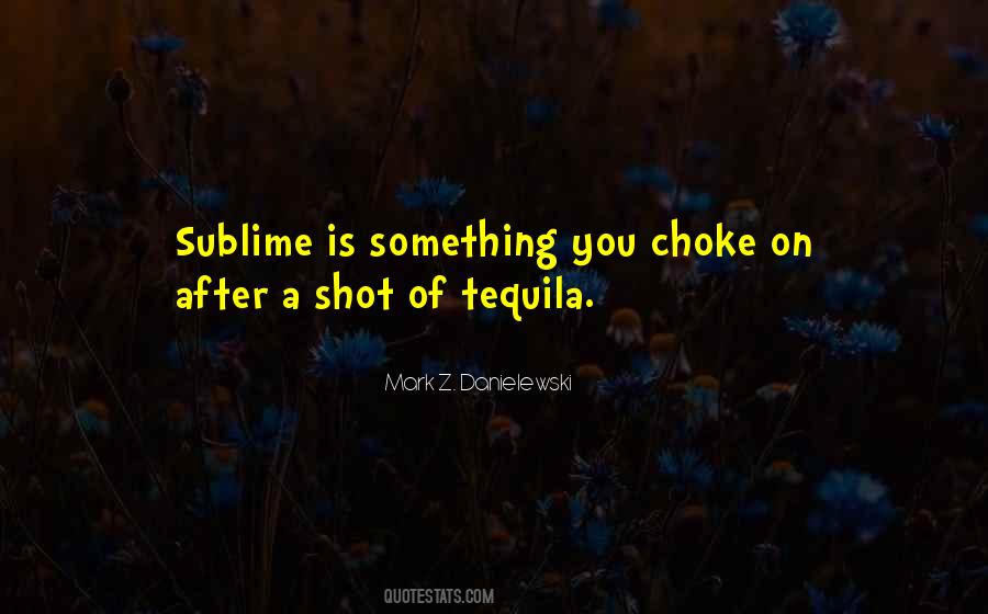 Drinking Shot Quotes #1255530