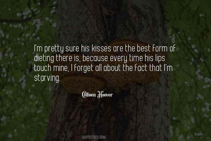 Touch Of Your Lips Quotes #1861057