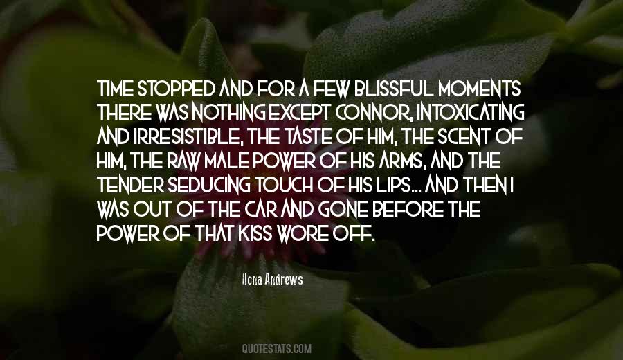 Touch Of Your Lips Quotes #392935