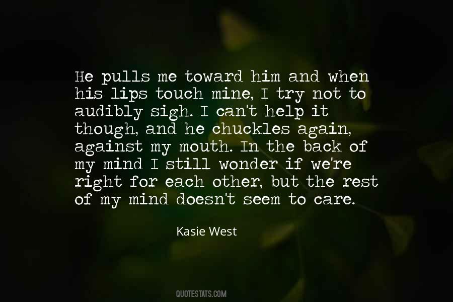 Touch Of Your Lips Quotes #458117