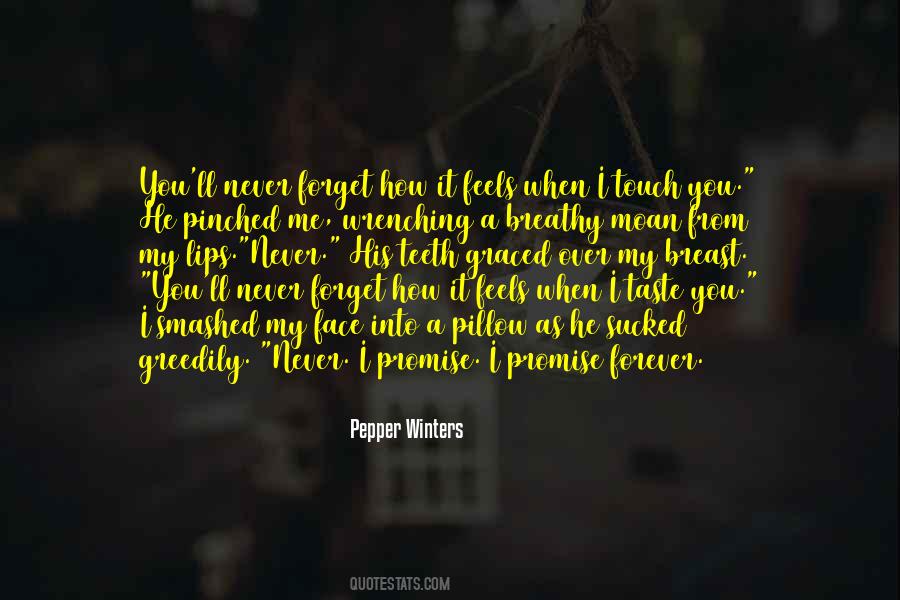 Touch Of Your Lips Quotes #464126