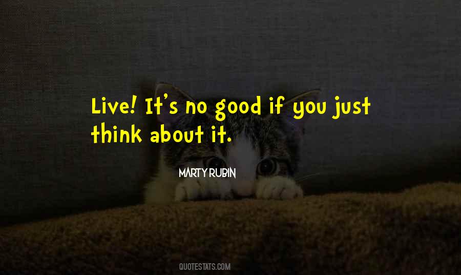 Good Living Life Quotes #1287046