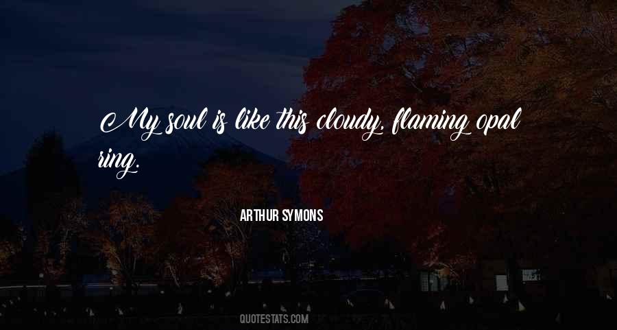 My Soul Is Quotes #1671321