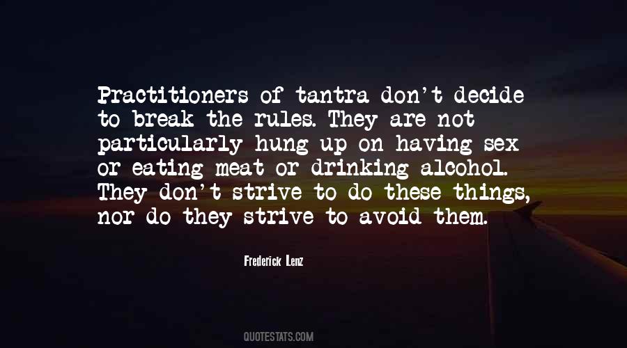 Drinking To Get Over A Break Up Quotes #13206