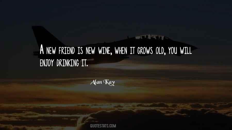 Drinking With Friends Quotes #1325888