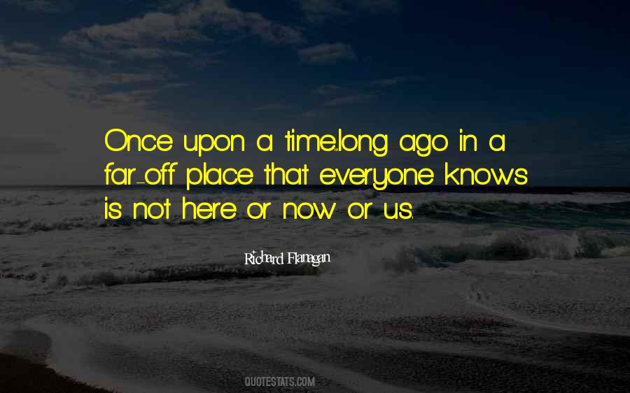 Quotes About Upon A Time #1166181