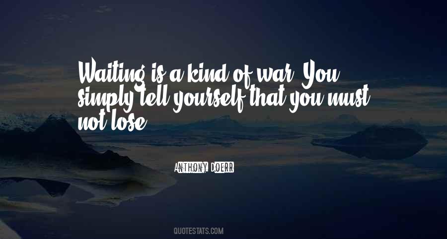 War Is Kind Quotes #1338503