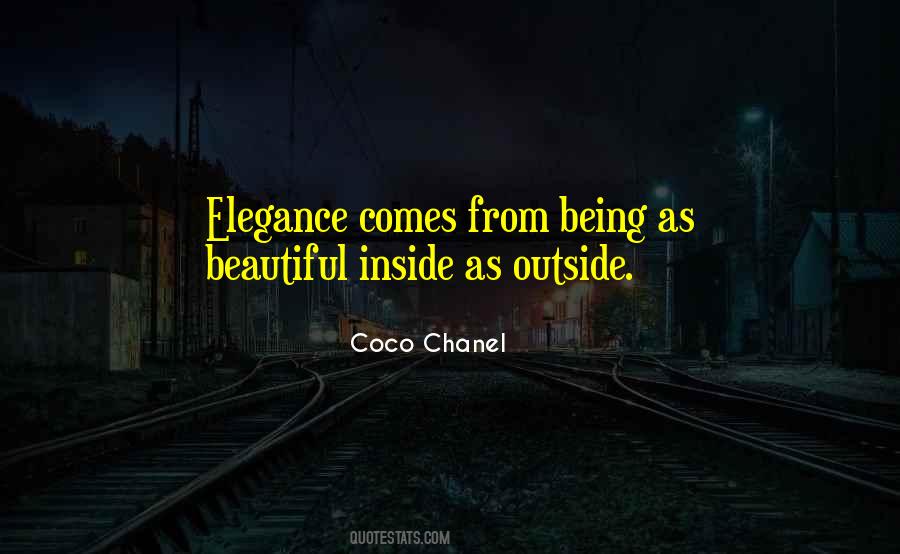 Beautiful Outside Quotes #1565137