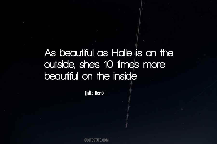 Beautiful Outside Quotes #343158