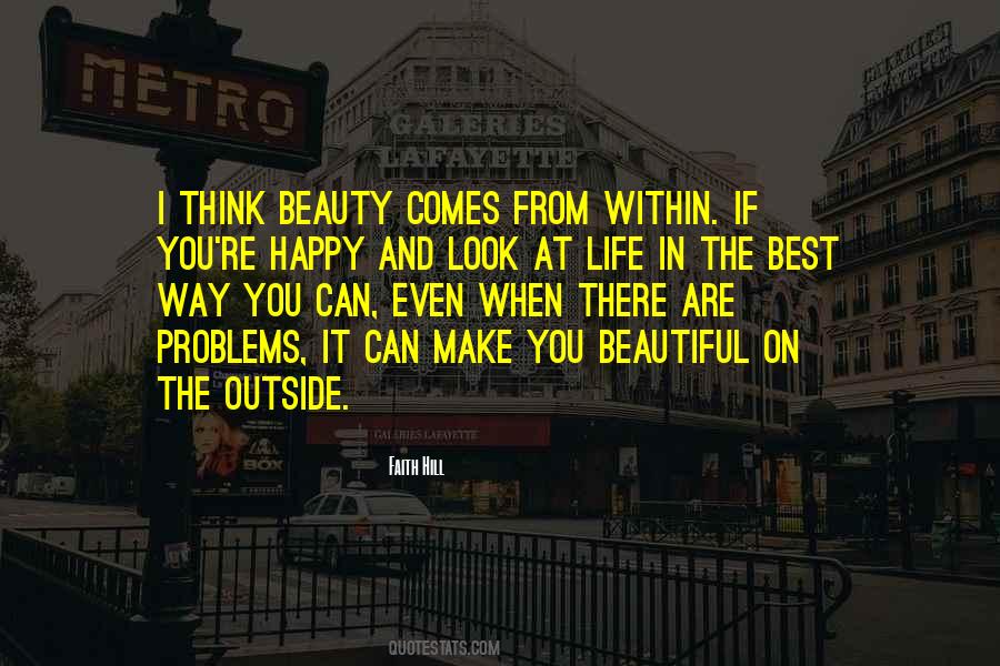 Beautiful Outside Quotes #640033