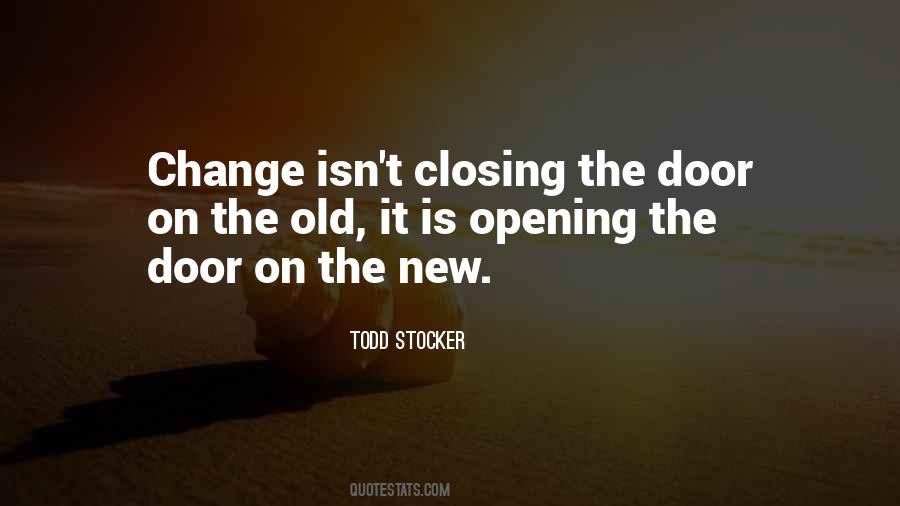 Door Closing Quotes #1456287