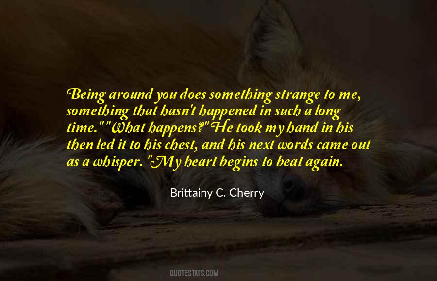It Happens Again Quotes #1595969