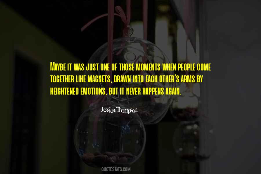 It Happens Again Quotes #550861