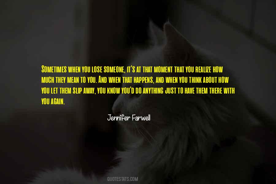 It Happens Again Quotes #759589