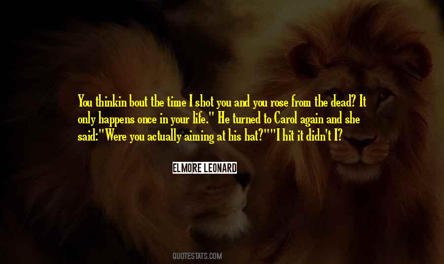 It Happens Again Quotes #780825