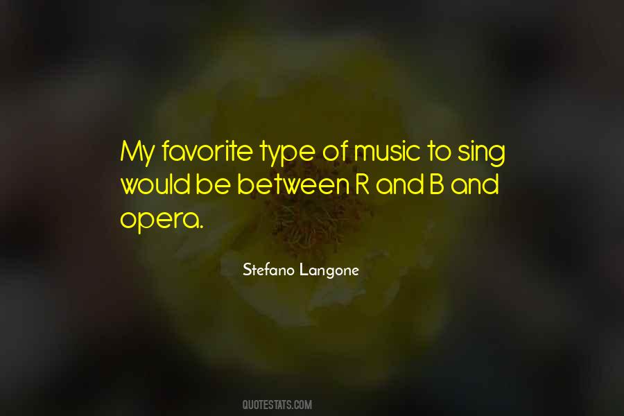 Opera Music Quotes #1151243
