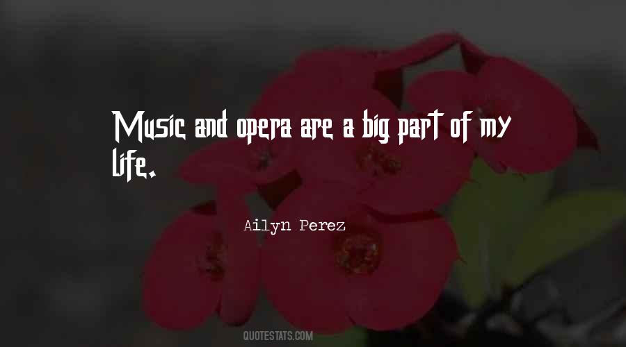 Opera Music Quotes #947148