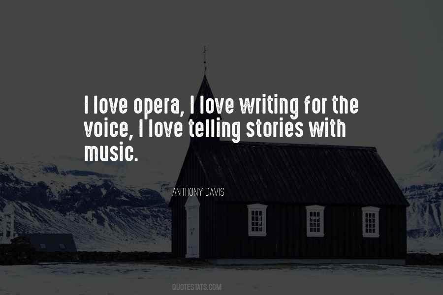 Opera Music Quotes #961314