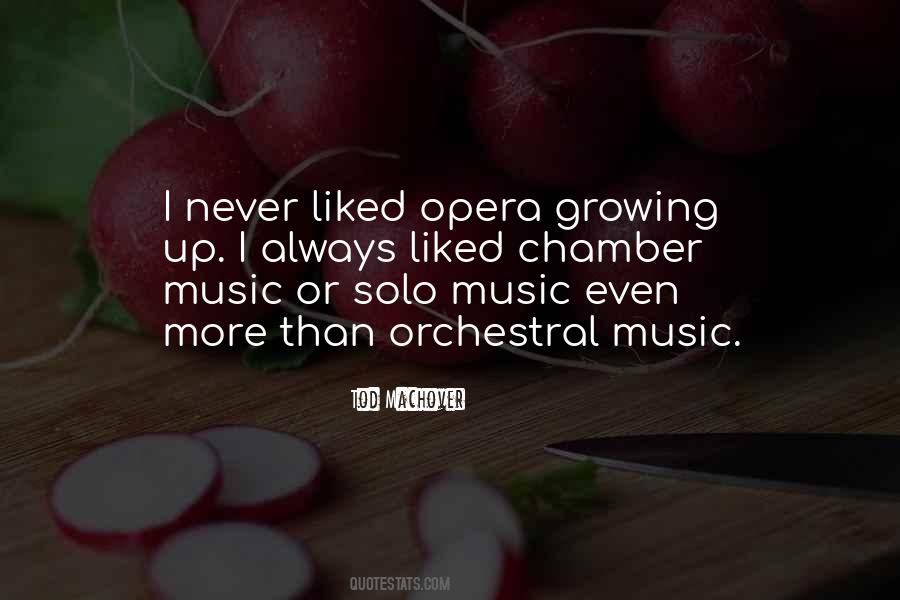 Opera Music Quotes #9746