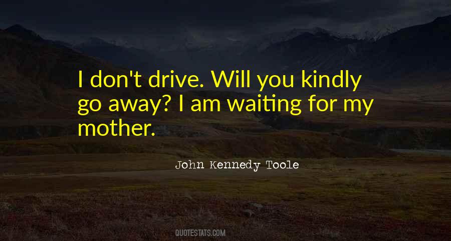 Drive Away Quotes #128681