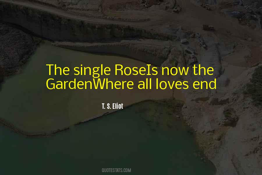 One Single Rose Quotes #1235878