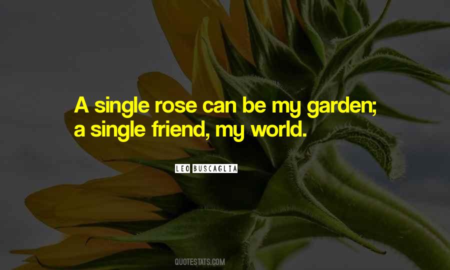 One Single Rose Quotes #1347740