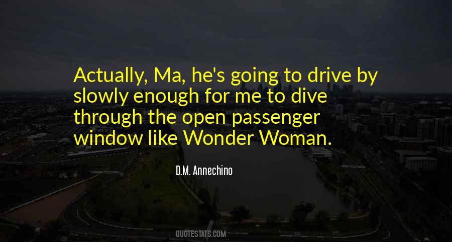 Drive By Quotes #1721131