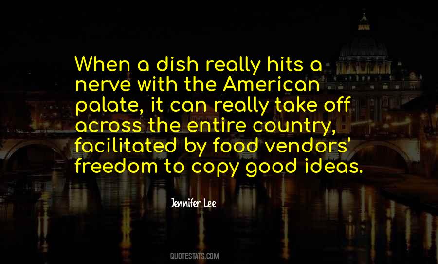 Food Freedom Quotes #1074453