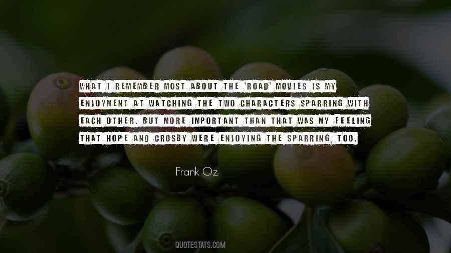 Enjoying The Road Quotes #1619078