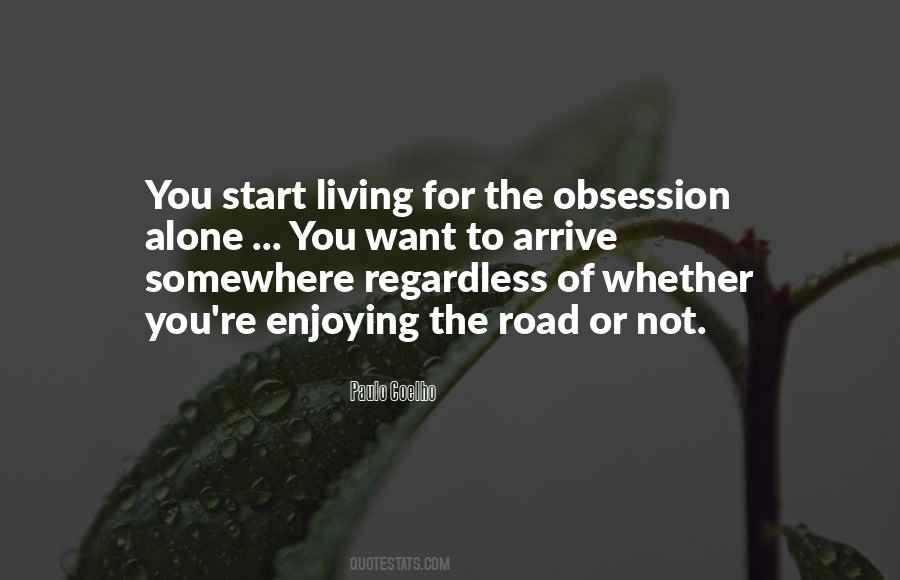 Enjoying The Road Quotes #402560