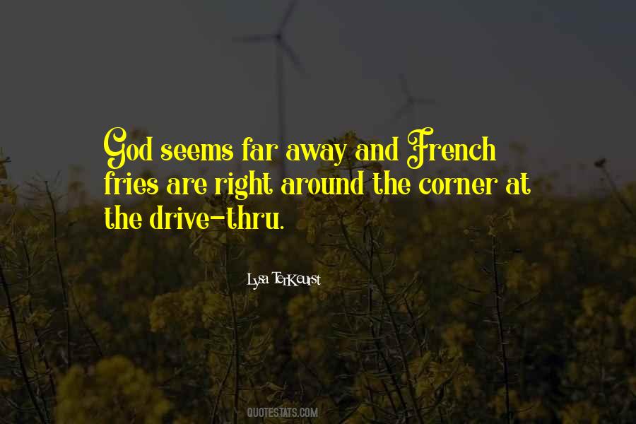 Drive Far Away Quotes #261840