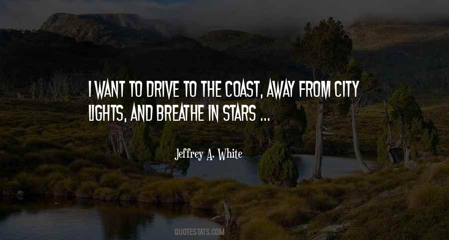 Drive Far Away Quotes #89389