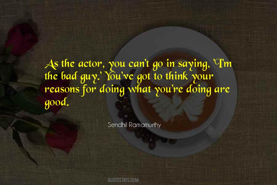 Quotes About The Actor #1338471