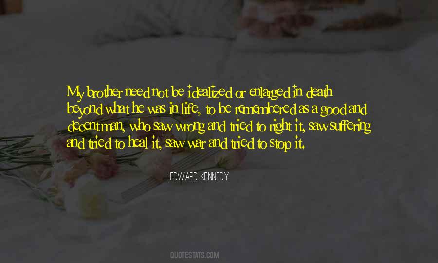 Be A Good Brother Quotes #1613207